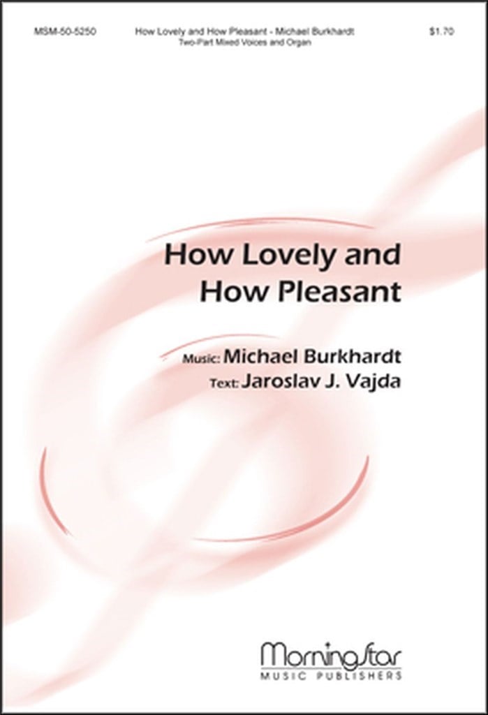 How Lovely and How Pleasant